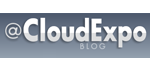 Cloud Expo Blog